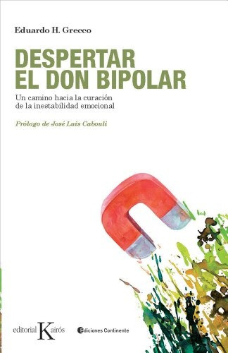 Despertar El Don Bipolar.. - Eduardo Horacio Grecco