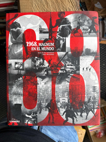 1968 Magnun En El Mundo - Eric Hobsbawm - Marc Weitzmann