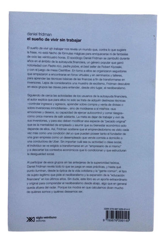 Libro El Sueño De Vivir Sin Trabajar Daniel Fridman (Usado)