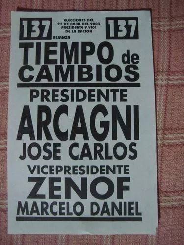 Boleta Lista 137 Tiempo De Cambios Arcagni Zenof 2003