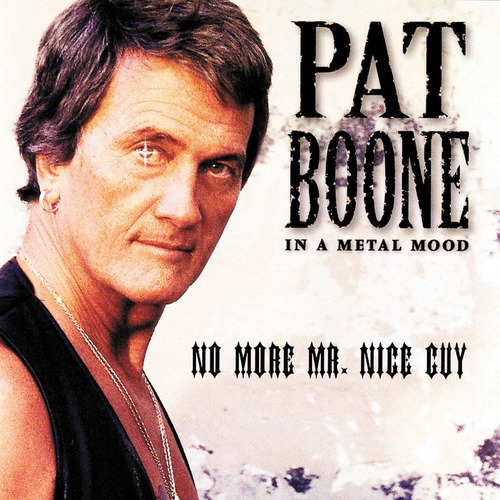 Cd: No Más Mr. Nice Guy