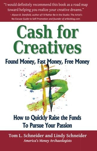 Libro: For Creatives: Found Money, Fast Money, Free Money