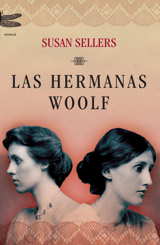 Las hermanas Woolf, de Sellers, Susan. Serie Fuera de colección Editorial Emecé México, tapa blanda en español, 2015