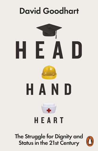 Libro: Head Hand Heart: The Struggle For And Status In The