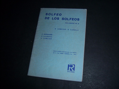 Solfeo De Los Solfeos 3 A. E Lemoine. G Carulli. Soprano
