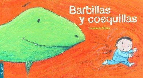 Barbillas Y Cosquillas-afano, Laurence L.-edelvives