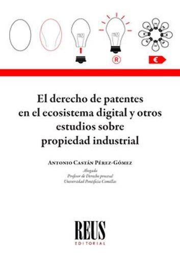 Libro Derecho De Patentes En El Ecosistema Digital Y Otros