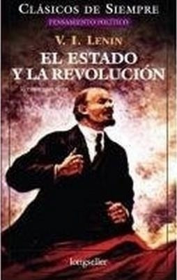 Estado Y La Revolucion, El - Lenin, V. I.