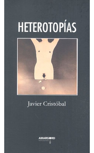 Heterotopias (libro Original)