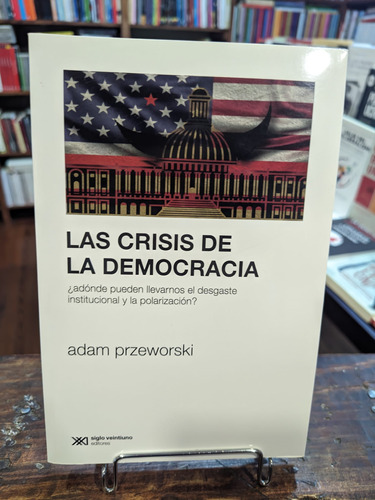 La Crisis De La Democracia