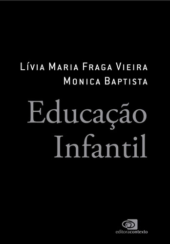 Libro Educacao Infantil Contexto De Vieira Livia E Baptista