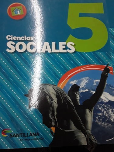 Ciencias Sociales 5 En Movimiento Nacion Santillana