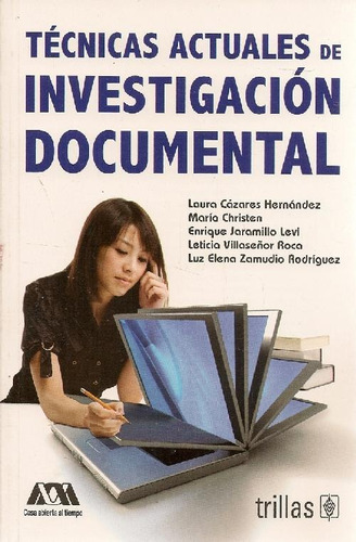 Libro Técnicas Actuales De Investigación Documental De Laura