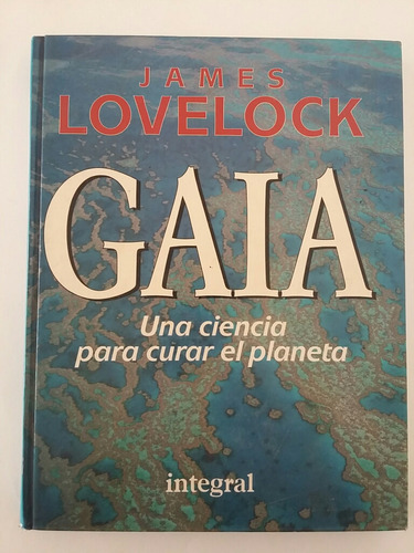 Gaia. Por James Lovelock. 