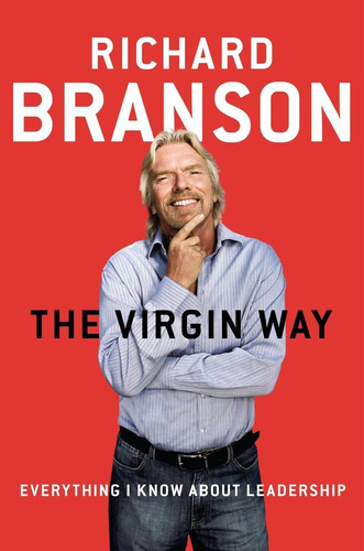 Libro The Virgin Way- Richard Branson -inglés