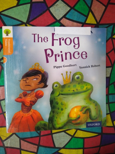 The Frog Prince  Pippa Goodharth  Editorial Oxford