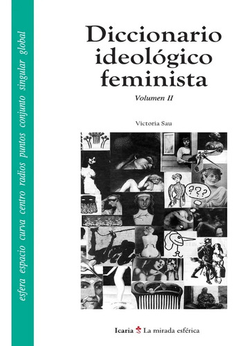 Diccionario Ideológico Feminista 1 Y 2 - Victoria Sau -