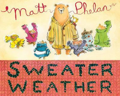 Libro Sweater Weather - Matt Phelan