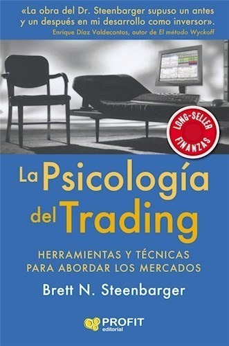 Libro La Psicologia Del Trading. De Brett N. Steenbarger