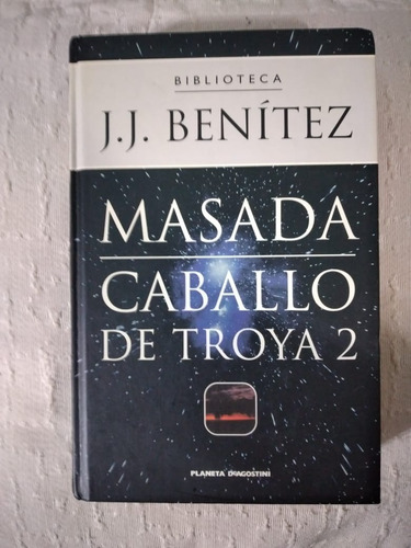 Biblioteca J. J. Benítez Masada Caballo De Troya 2  