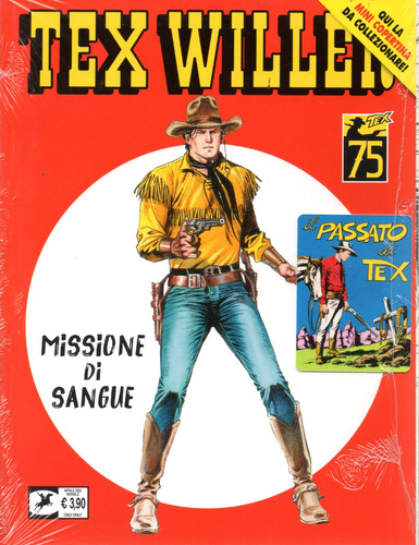 Tex Willer N° 54 - Missione Di Sangue - Com Minicapa Il Passato Di Tex - 68 Páginas Em Italiano - Sergio Bonelli Editore - Formato 16 X 21 - Capa Mole - 2023 - Bonellihq Cx145 Dez23