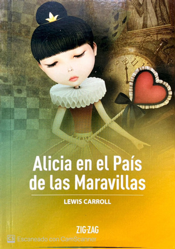 Alicia En El Pais De Las Maravillas - Ediciones Zig Zag