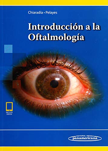 Libro Introducción A La Oftalmología De Pablo Chiaradía, Dav