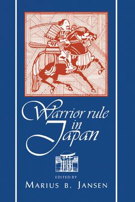 Libro Warrior Rule In Japan - Marius Jansen