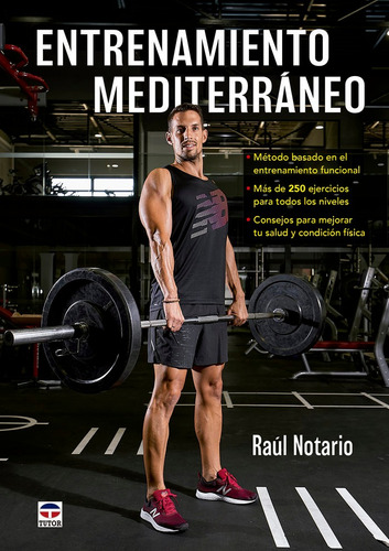 Entrenamiento Mediterrãâ¡neo, De Notario, Raúl. Editorial Ediciones Tutor, S.a. En Español
