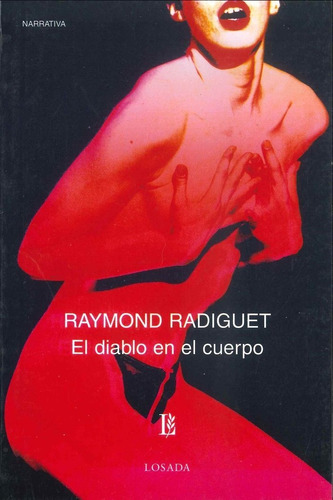 El Diablo En El Cuerpo - Radiguet - Losada