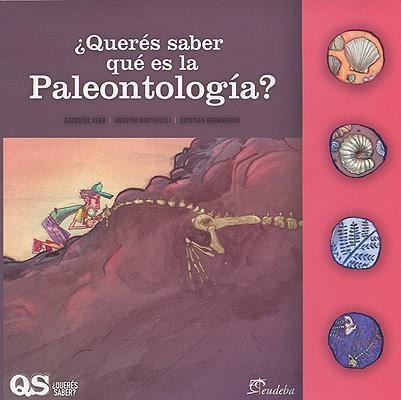 Queres Saber Que Es La Paleontologia?