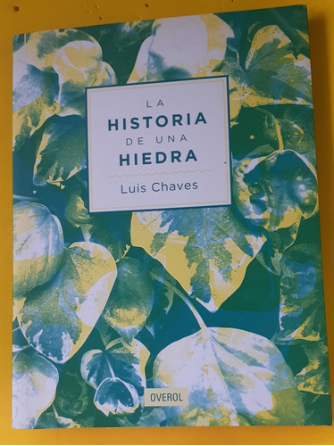 La Historia De Una Hiedra 