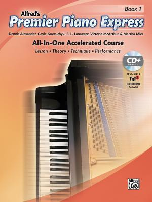 Premier Piano Express, Book 1 - Dennis Alexander