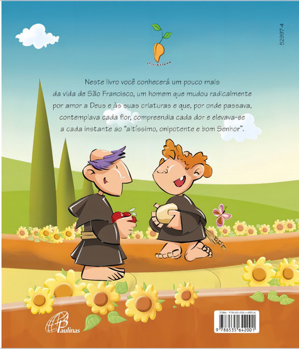Francisco - O caminho das flores, de Morgillo, Monique. Editorial Editora Paulinas em português, 2016