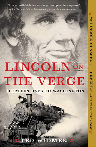 Book : Lincoln On The Verge Thirteen Days To Washington -..