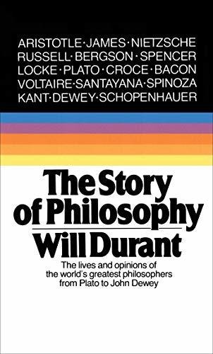 Book : The Story Of Philosophy The Lives And Opinions Of Th