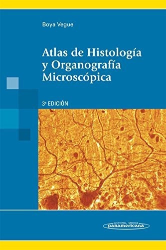 Atlas De Histologia Y Organografia Microscopica