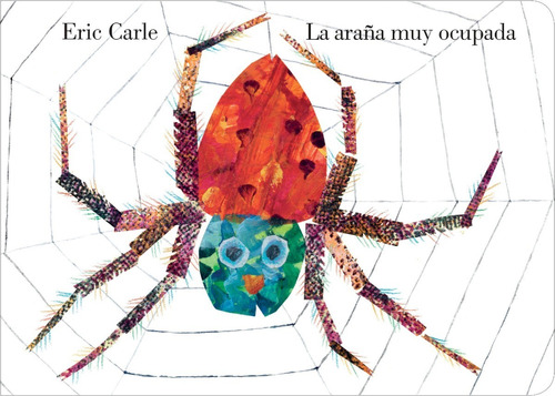 La Araña Muy Ocupada, Eric Carle ( Libro Cartoné)