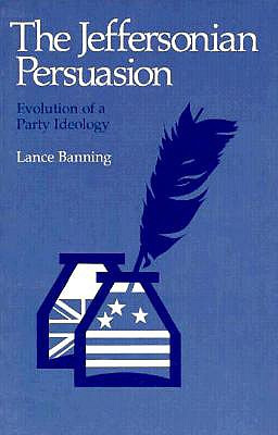 Libro The Jeffersonian Persuasion: Evolution Of A Party I...