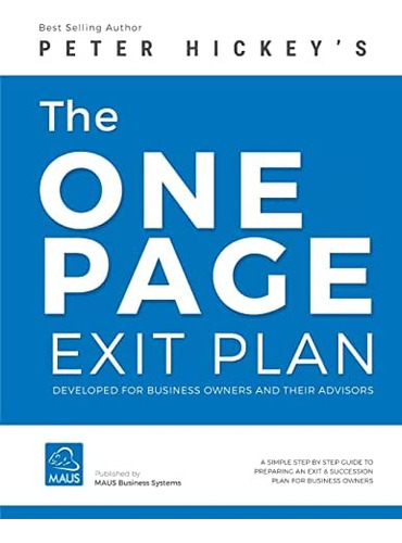 The One Page Exit Plan: The Step-by-step Guide To Create An Exit & Succession Plan, De Hickey, Mr Peter Gerard. Editorial Createspace Independent Publishing Platform, Tapa Blanda En Inglés