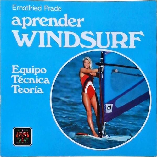 Livro Aprender Windsurf - Ernstfried Prade [1989]