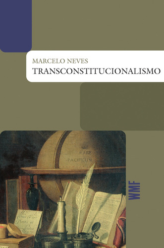 Transconstitucionalismo, de Neves, Marcelo. Série Coleção Biblioteca jurídica Editora Wmf Martins Fontes Ltda, capa mole em português, 2009