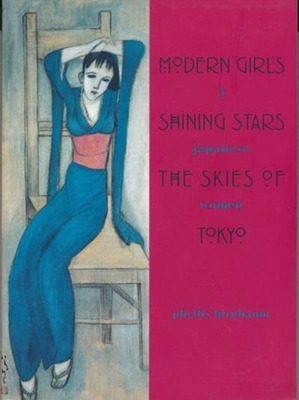 Libro Modern Girls, Shining Stars, The Skies Of Tokyo: Fi...