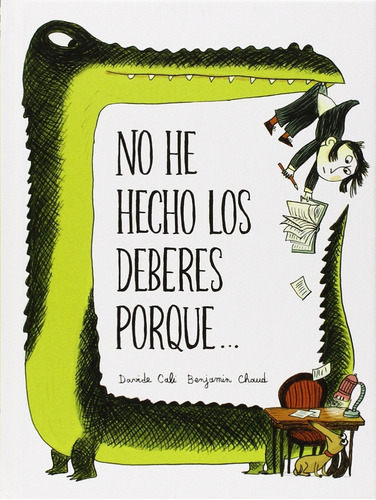 No He Hecho Los Deberes Porque, De Cali Chaud. Editorial Nubeocho, Tapa Blanda, Edición 1 En Español