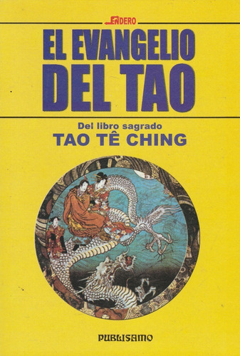 El Evangelio De Tao, Tao Te Ching  Libro Físico 