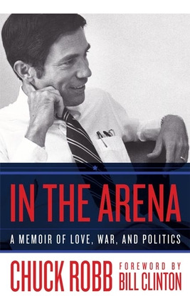 Libro In The Arena: A Memoir Of Love, War, And Politics -...