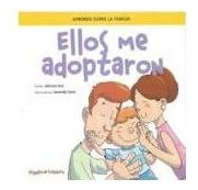 Ellos Me Adoptaron - Monica Kot