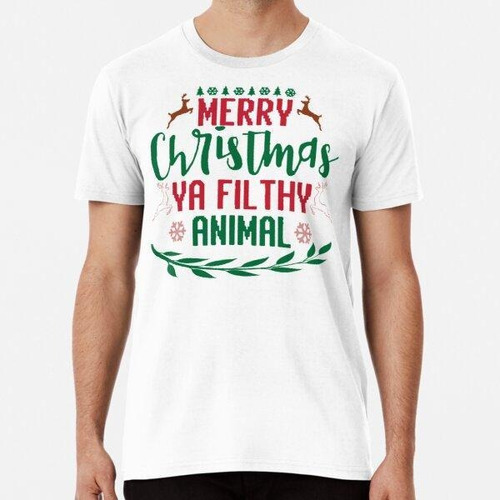 Remera Feliz Navidad Animal Filthy Ya Ugly Sweater Style Mat