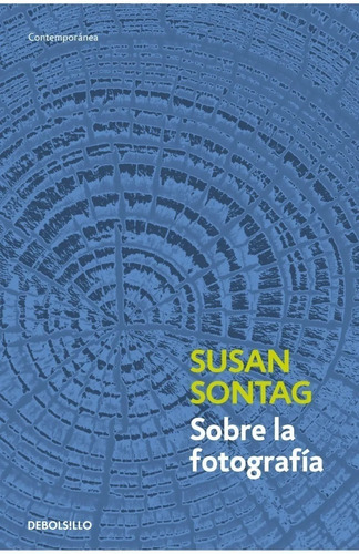 Libro Sobre La Fotografia - Susan Sontag - Debolsillo