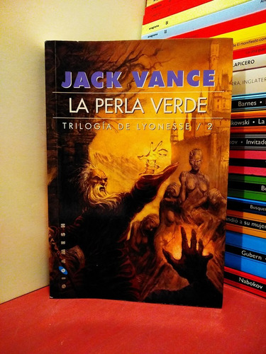 La Perla Verde. Trilogía De Lyonesse 2 - Jack Vance